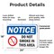 Signmission Do Not Smoke In This Area OSHA Notice Sign, Plastic, 24in W x 18in L, 2PK OS-2PACK-NS-P-1824-L-15482 - alternate 5